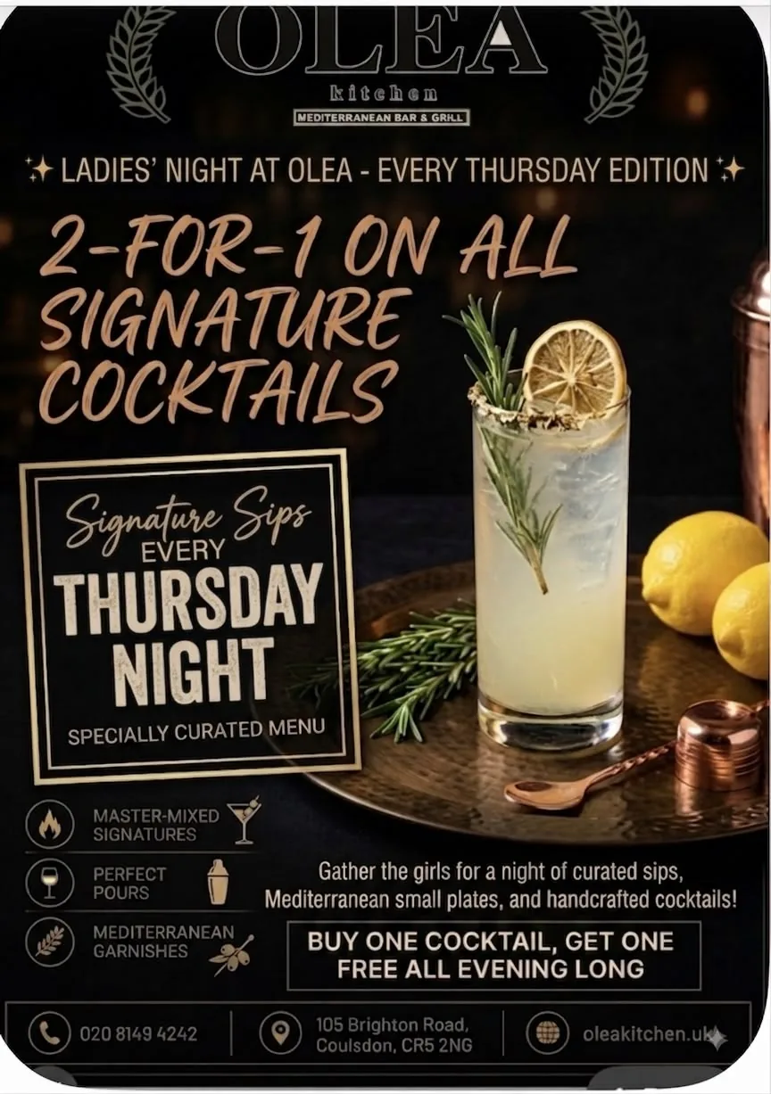 Olea Kitchen Thursday Ladies' Night promotional flyer: 2-for-1 on all signature cocktails every Thursday evening, specially curated menu